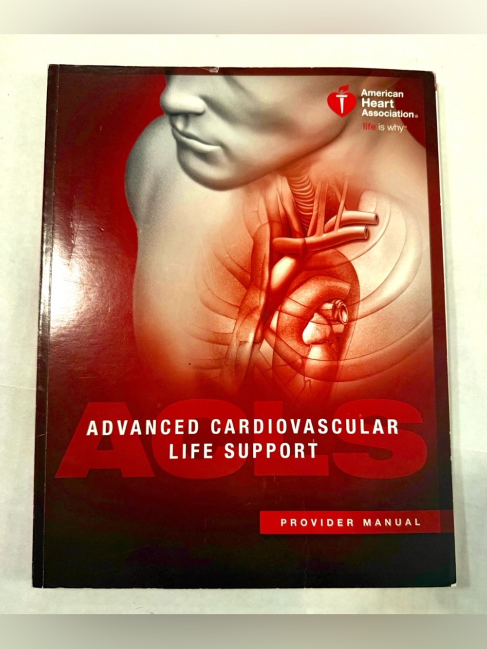Advanced Cardiovascular Life Support Provider Manual ACLS Paperback 2016
